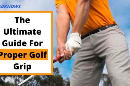 The-ultimate-guide-for-proper-golf-grip